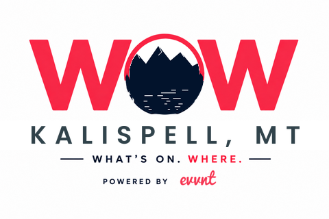 WOW Kalispell: What's On. Where. Powered by Evvnt